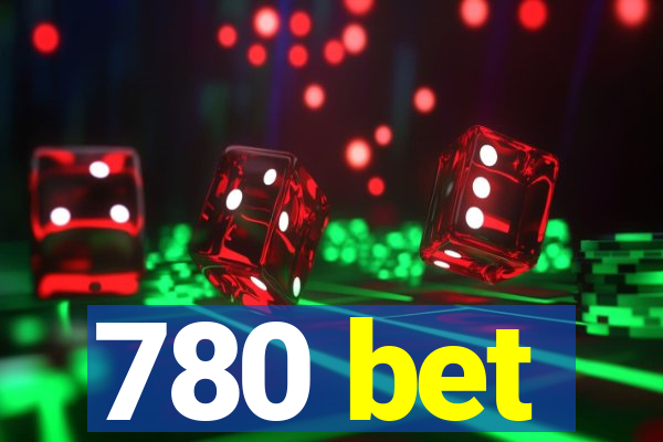 780 bet